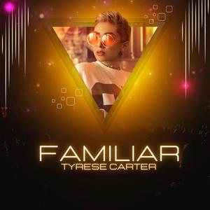 Familiar (Explicit)