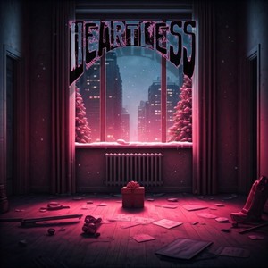 HEARTLESS