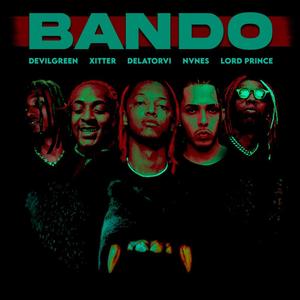 Bando (Explicit)