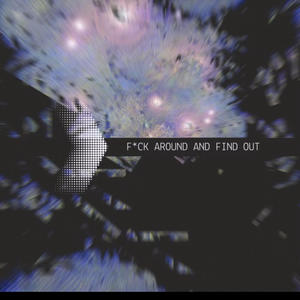 **** Around & Find Out (feat. BG Scott) (Explicit)