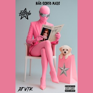 Não Sento Mais (Explicit)