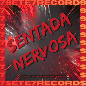 SENTADA NERVOSA (Speed Up|Explicit)