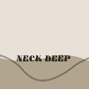 Neck Deep