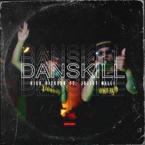 Danskill (feat. Juliet Malli & Rick Rickoon)