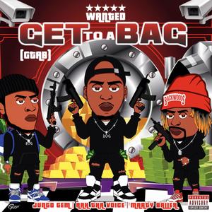 Get To A Bag (Explicit)