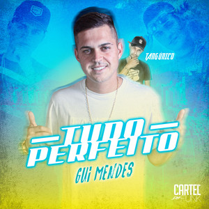 Tudo Perfeito (Explicit)