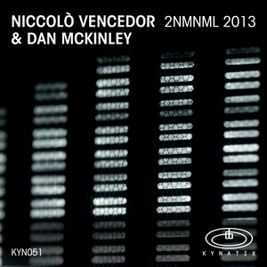 2NMNML 2013 (Original Mix)