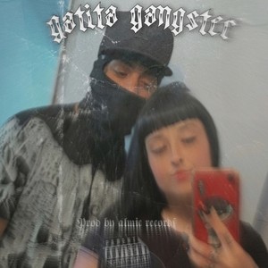 Gatita Gangster (feat. AlmicRecords)