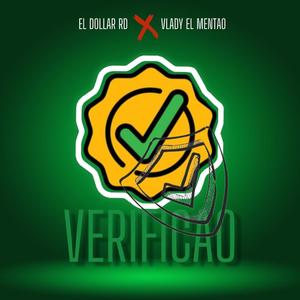 VERIFICAO (feat. Vlady El Mentao)