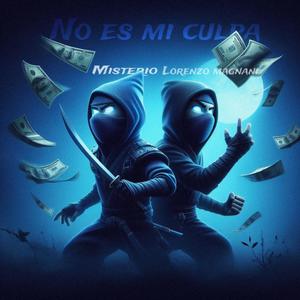 No es mi culpa (feat. Lorenzo Magnani) (Explicit)