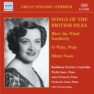 Ferrier, Kathleen: Songs of The British Isles (1949-1952)