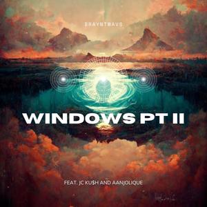 Windows Pt. II (feat. JC KU$H & Aanjolique) [Explicit]