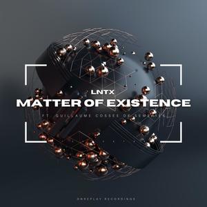 Matter Of Existence (feat. Guillaume Cossée de Semeries)