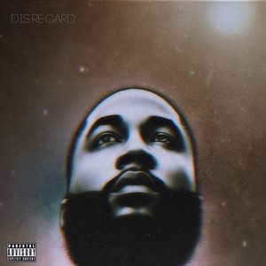 Disregard (Explicit)