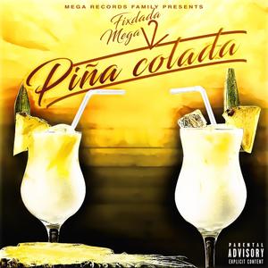 Pina Colada (feat. Fixdada)