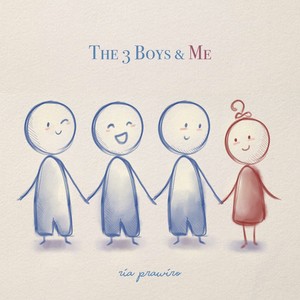 The 3 Boys and Me