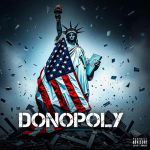 DONOPOLY (feat. A5) (Explicit)