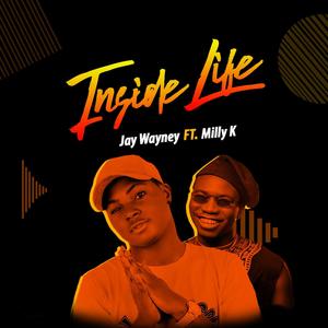 Inside Life (feat. Millyk) [Explicit]