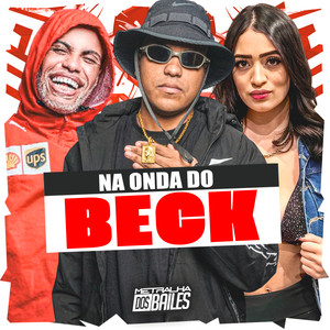 Na Onda do Beck (Explicit)