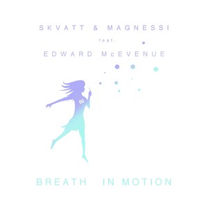 Breath In Motion (Original Mix)