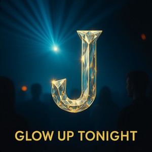 Glow Up Tonight