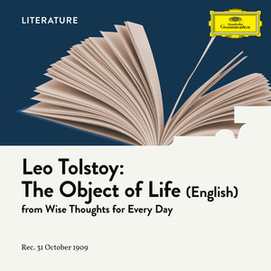 Tolstoy: The Object of Life