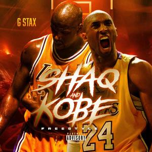 Shaq & Kobe Freestyle (Special Version) [Explicit]