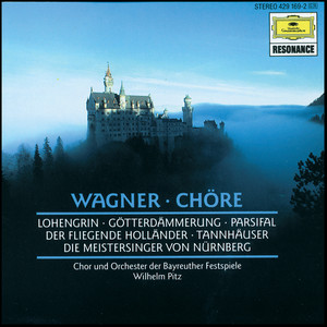 Wagner: Choruses