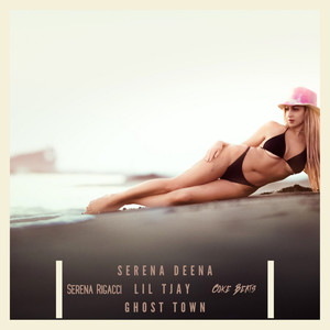 Ghost Town (Serena Deena Remix) [Explicit]