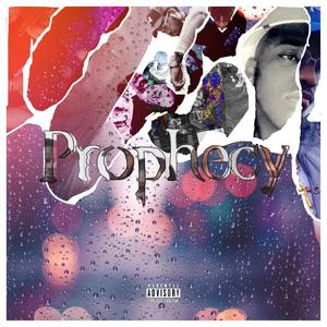 Prophecy (feat. NFE GEE) [Explicit]