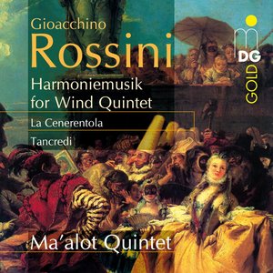 Rossini: La Cenerentola & Tancredi [Arranged for Wind Quintet]