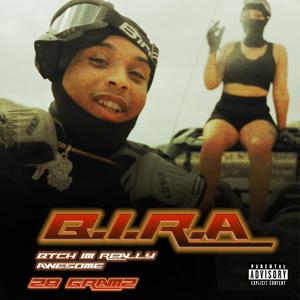 B.I.R.A. (Explicit)