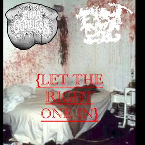 Let The Right One In (Explicit)