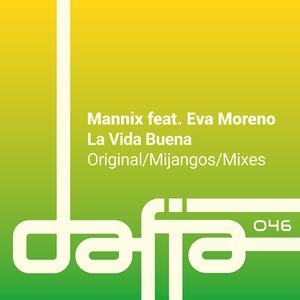 La Vida Buena (Extended Mix)