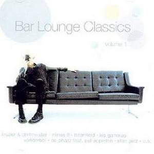 Bar Lounge Classics Vol. 1