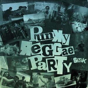 Punky Reggae Party (Explicit)