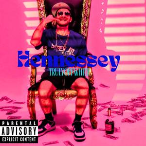 Hennessey (Explicit)