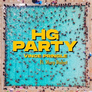 HG Party (feat. Sharp Dialect)