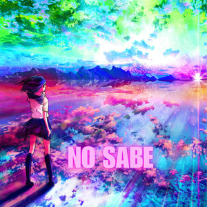 No Sabe (Explicit)