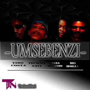 Umsebenzi (feat. Zelda Armando, Tido Costa & Mo Mollo)