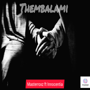 Thembalami (Original Mix)