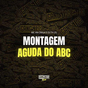 Montagem Aguda do Abc (Explicit)