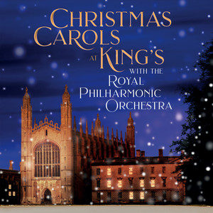 The Choir of King's College, Cambridge - Darke - In the Bleak Midwinter (Version for Choir and Strings)