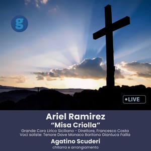 Ariel Ramirez, Misa Criolla (Live)