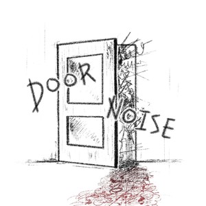 Door 너머 Noise (Door 后边 Noise)