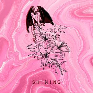 Shining (Explicit)