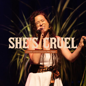 She’s Cruel (Acoustic)