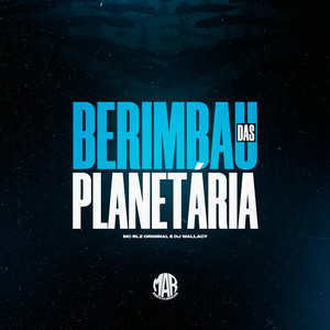 Berimbau das Planetária (Explicit)