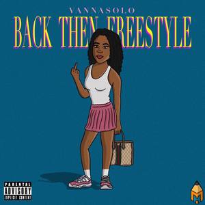 Back Then Freestyle