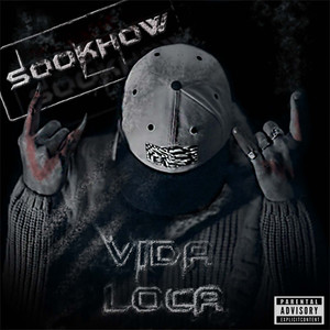 Vida Loca (Explicit)